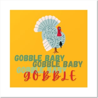 Gobble Baby Tee Posters and Art